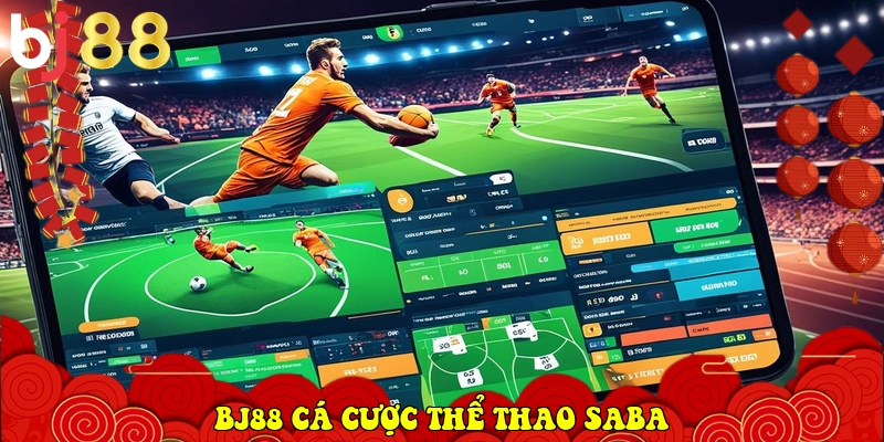 BJ88 ⭐️ Link Trang Chủ Chính Thức BJ88.COM Uy Tín 2026 35 BJ88 Cá cược thể thao Saba